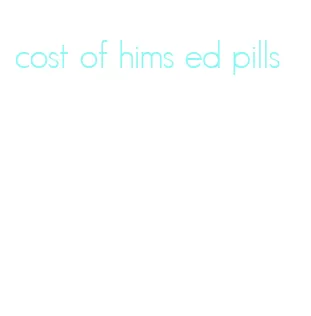 cost of hims ed pills