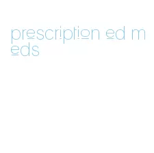prescription ed meds