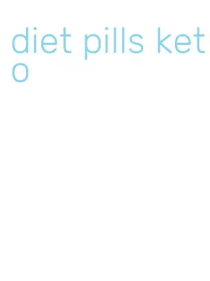 diet pills keto