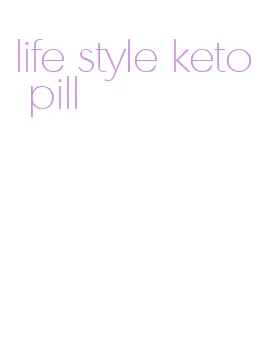 life style keto pill