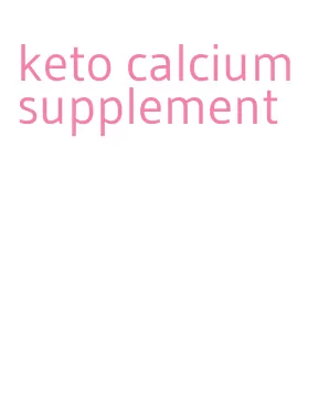 keto calcium supplement