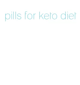 pills for keto diet