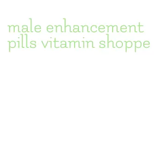 male enhancement pills vitamin shoppe