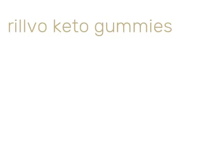 rillvo keto gummies