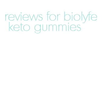 reviews for biolyfe keto gummies