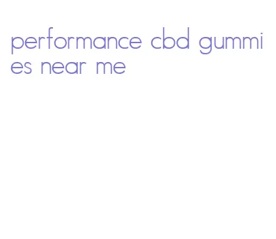 performance cbd gummies near me