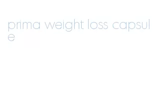 prima weight loss capsule