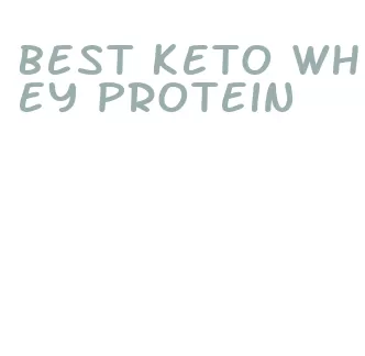 best keto whey protein