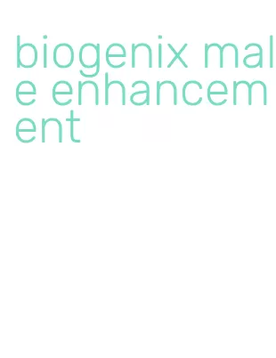biogenix male enhancement