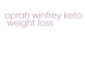 oprah winfrey keto weight loss