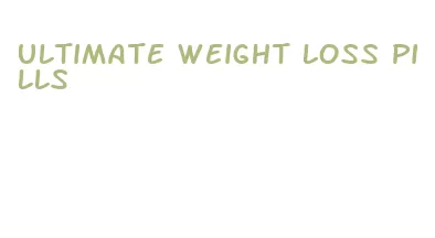 ultimate weight loss pills