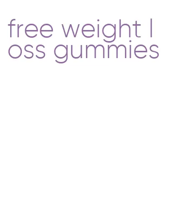 free weight loss gummies