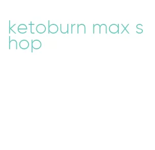 ketoburn max shop