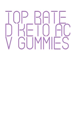 top rated keto acv gummies