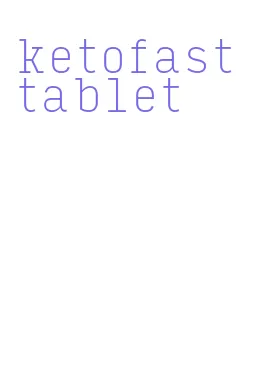 ketofast tablet