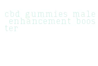 cbd gummies male enhancement booster