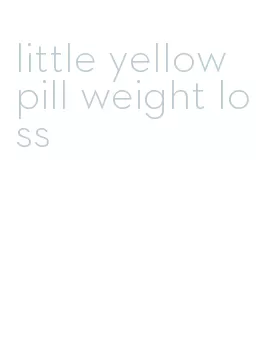 little yellow pill weight loss