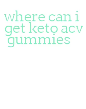 where can i get keto acv gummies