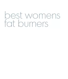 best womens fat burners