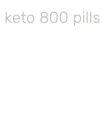 keto 800 pills