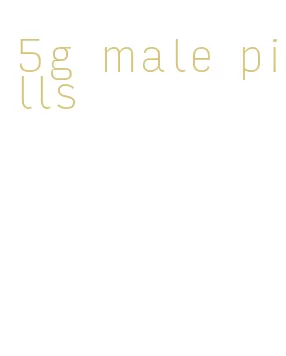 5g male pills