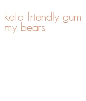 keto friendly gummy bears