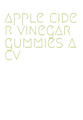 apple cider vinegar gummies acv