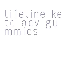 lifeline keto acv gummies