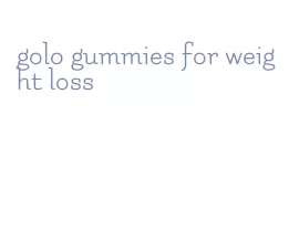 golo gummies for weight loss