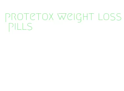 protetox weight loss pills
