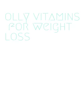 olly vitamins for weight loss