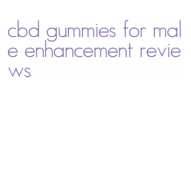 cbd gummies for male enhancement reviews