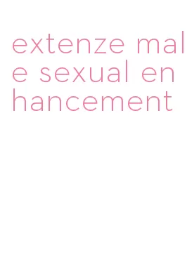 extenze male sexual enhancement