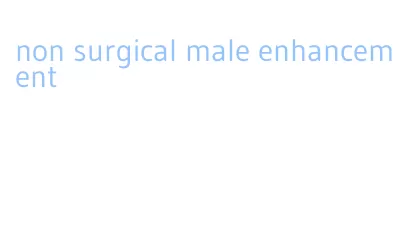 non surgical male enhancement
