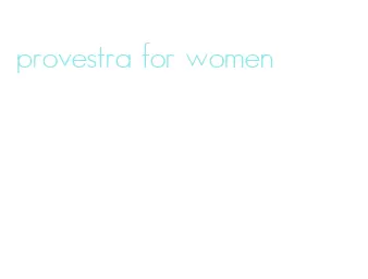 provestra for women