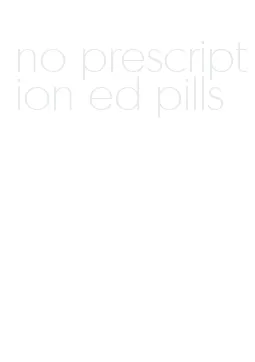 no prescription ed pills