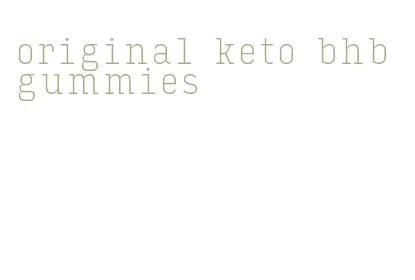 original keto bhb gummies