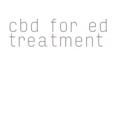 cbd for ed treatment