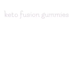 keto fusion gummies