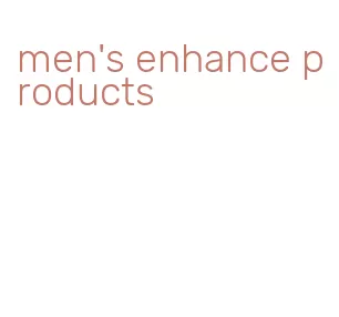 men's enhance products
