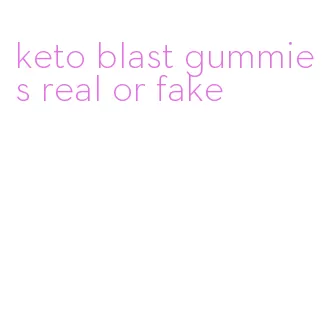 keto blast gummies real or fake