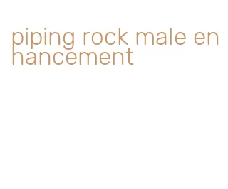 piping rock male enhancement