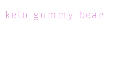 keto gummy bear