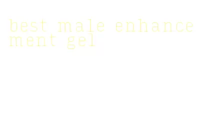 best male enhancement gel