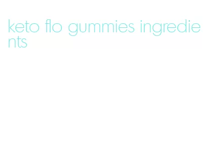 keto flo gummies ingredients