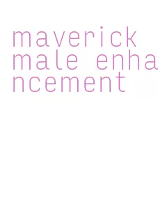 maverick male enhancement