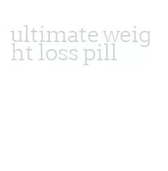 ultimate weight loss pill