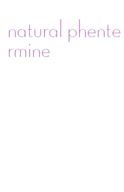 natural phentermine