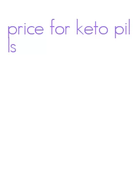 price for keto pills