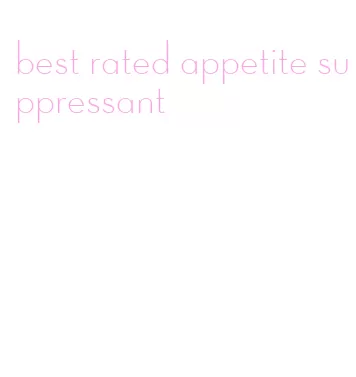 best rated appetite suppressant